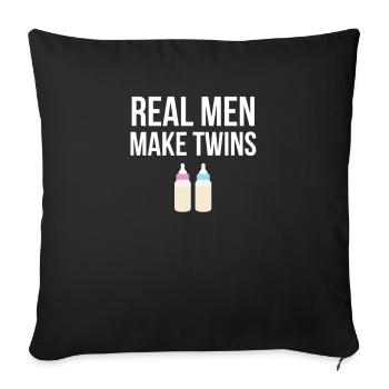 Real Men Make Twins Schwangerschaft Vater Zwilling - Sofakissenbezug 45 x 45 cm - Schwarz - Vorne