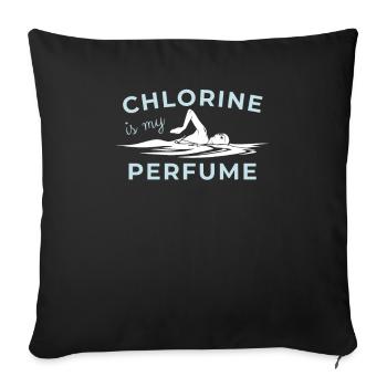 Chlorine Is My Perfume Swimmer Swimming Pool - Sofa pillowcase 17,3'' x 17,3'' (45 x 45 cm) - black - Front