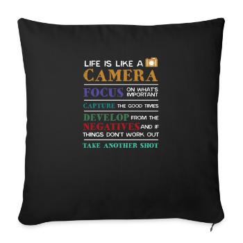 Life is Like A Camera Fotografie Fotograf Kamera - Sofakissenbezug 45 x 45 cm - Schwarz - Vorne