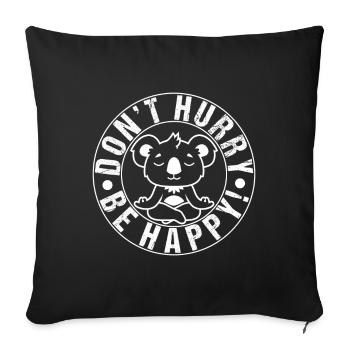 Koala mignon ne vous pressez pas Be Happy Yoga Funny Gift - Housse de coussin décorative 45 x 45 cm - noir - Devant