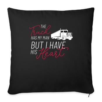 The Truck Has My Husband I Have His Heart Truck - Sofa pillowcase 17,3'' x 17,3'' (45 x 45 cm) - black - Front