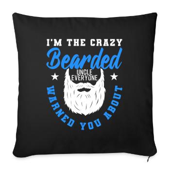 Cadeau drôle d'oncle barbu fou - Housse de coussin décorative 45 x 45 cm - noir - Devant
