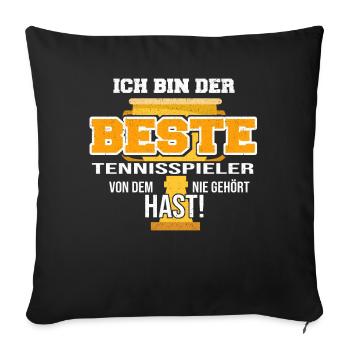 Witziger Tennisspieler Spruch - Sofakissenbezug 45 x 45 cm - Schwarz - Vorne