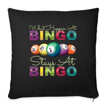 What Happen At Bingo Retiree Gambling Recreation - Sofa pillowcase 17,3'' x 17,3'' (45 x 45 cm) - black - Front