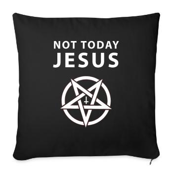 Not Today Jesus Antichrist Lucifer Cadeau - Housse de coussin décorative 45 x 45 cm - noir - Devant
