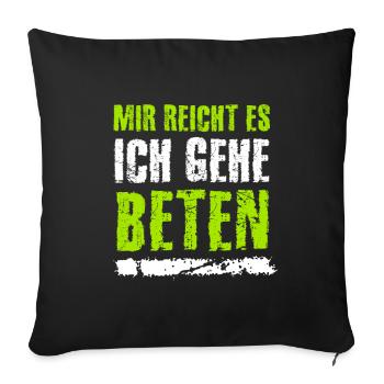 Beter, beten, Anbeten,Christliche Sprüche,Jesus - Sofakissenbezug 45 x 45 cm - Schwarz - Vorne