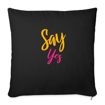 Say Yes, Demande en mariage,Demande,Marry me, - Housse de coussin décorative 45 x 45 cm - noir - Devant