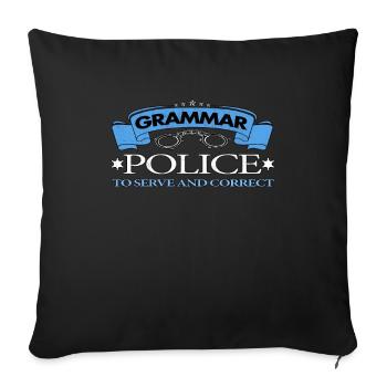 Grammar Police To Serve And Correct - Sofa pillowcase 17,3'' x 17,3'' (45 x 45 cm) - black - Front