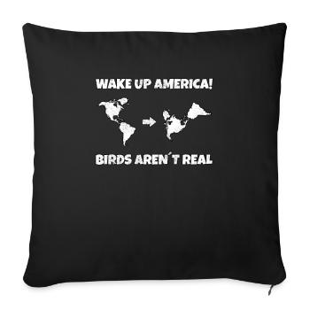 Wake Up America Les oiseaux ne sont pas réels - Housse de coussin décorative 45 x 45 cm - noir - Devant