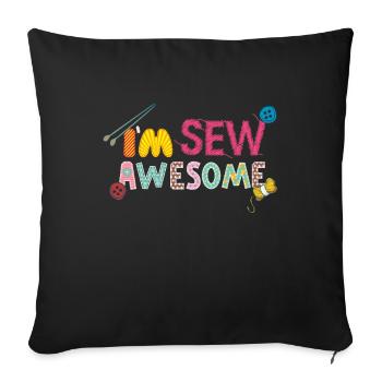 Sew awesome seamstress sewing tailor - Sofa pillowcase 17,3'' x 17,3'' (45 x 45 cm) - black - Front