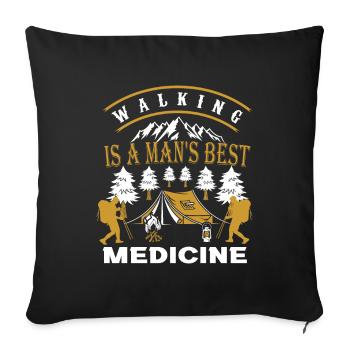 La marche est le meilleur médicament d'un homme. Marcher drôle - Housse de coussin décorative 45 x 45 cm - noir - Devant