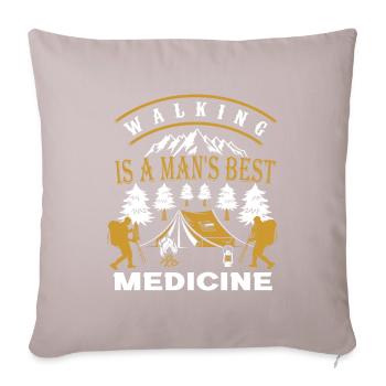 Walking is a man's best medicinde. Walking funny - Sofa pillowcase 17,3'' x 17,3'' (45 x 45 cm) - light taupe - Front