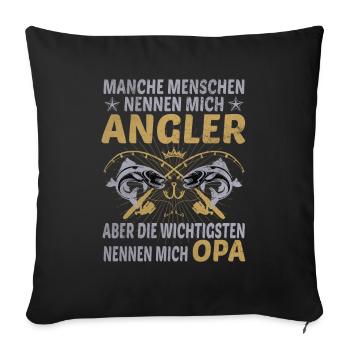 Angler Opa Enkelkinder Angeln Männersport Geschenk - Sofakissenbezug 45 x 45 cm - Schwarz - Vorne