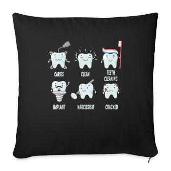 Dentist Teeth Story Caries Clean Implant Cracked - Sofa pillowcase 17,3'' x 17,3'' (45 x 45 cm) - black - Front