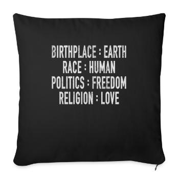 Lieu de naissance Terre Race Liberté humaine Religion Amour - Housse de coussin décorative 45 x 45 cm - noir - Devant