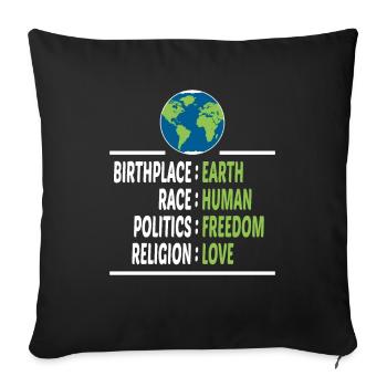 Lieu de naissance Terre Race Liberté humaine Religion Amour - Housse de coussin décorative 45 x 45 cm - noir - Devant