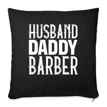 Husband Daddy Barber - Sofakissenbezug 45 x 45 cm - Schwarz - Vorne