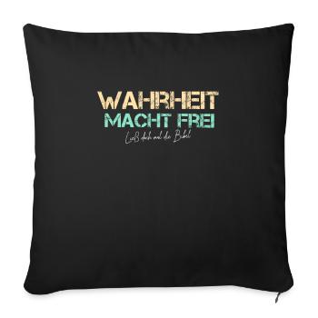 Wahrheit macht Frei Bibel lesen Wort Gottes - Sofakissenbezug 45 x 45 cm - Schwarz - Vorne
