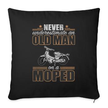 Old Man Underestimate On A Moped Mofa Grandpa Bicycle - Sofa pillowcase 17,3'' x 17,3'' (45 x 45 cm) - black - Front