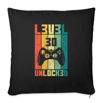 Level 30 Unlocked Gambler 30 Birthday Gift - Sofa pillowcase 17,3'' x 17,3'' (45 x 45 cm) - black - Front