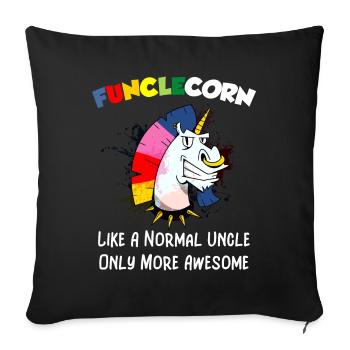 Funclecorn Like A Normal Oncle Only More Awesome - Housse de coussin décorative 45 x 45 cm - noir - Devant
