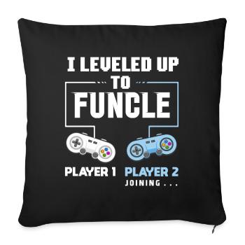 I Level Up To Funcle Drôle Oncle Gaming Cadeau - Housse de coussin décorative 45 x 45 cm - noir - Devant