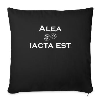 Latin - Alea iacta est - Sofa pillowcase 17,3'' x 17,3'' (45 x 45 cm) - black - Front