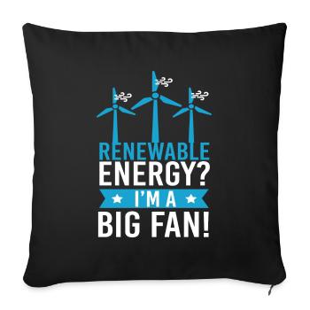 Renewable Energy? Wind power Wind energy - Sofa pillowcase 17,3'' x 17,3'' (45 x 45 cm) - black - Front