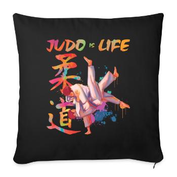Judo Is Life Taekwondo Ju Jutsu Training Cadeau - Housse de coussin décorative 45 x 45 cm - noir - Devant