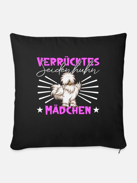 Verrücktes Seidenhuhn Mädchen - Seidenhühner - Sofakissenbezug 45 x 45 cm - Schwarz