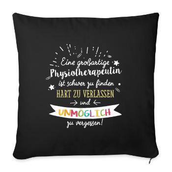 Großartige Physiotherapeutin Spruch Abschied - Sofakissenbezug 45 x 45 cm - Schwarz - Vorne