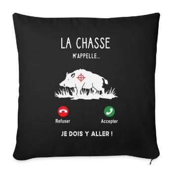 La chasse m'appelle je dois y aller - Chasseur - Housse de coussin décorative 45 x 45 cm - noir - Devant