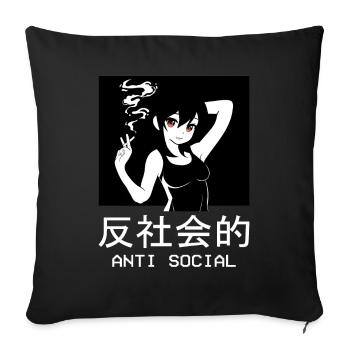 Antisocial Anime Girl Waifu Japanese Manga Weeb - Sofakissenbezug 45 x 45 cm - Schwarz - Vorne