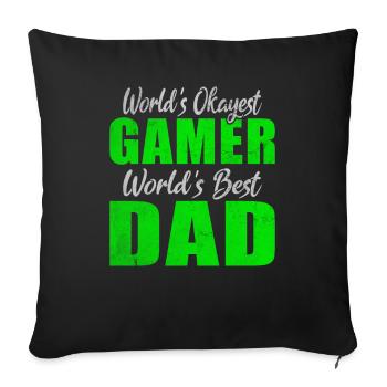 World's Okayest Gamer World's Best Dad Gaming - Sofa pillowcase 17,3'' x 17,3'' (45 x 45 cm) - black - Front