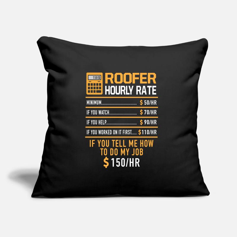 Roofer Hourly Rate Roofer Construction Site Shell Construction Sofa pillowcase 17,3'' x 17,3'' (45 x 45 cm)