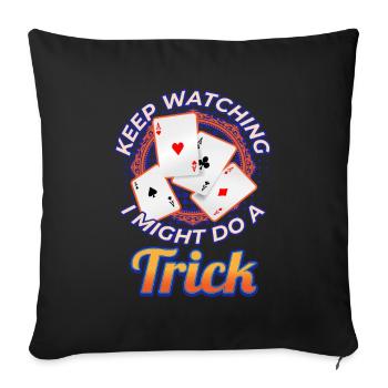 Keep Watching Might Do A Trick Wizard - Sofa pillowcase 17,3'' x 17,3'' (45 x 45 cm) - black - Front