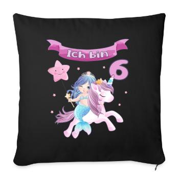 6. Geburtstag - Meerjungfrau mit Einhorn Mädchen 6 - Sofakissenbezug 45 x 45 cm - Schwarz - Vorne