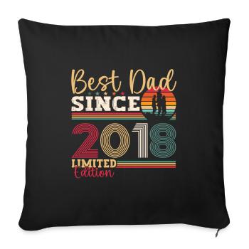 Men's Best Dad Since 2018 Father's Day Gift Fun - Sofa pillowcase 17,3'' x 17,3'' (45 x 45 cm) - black - Front