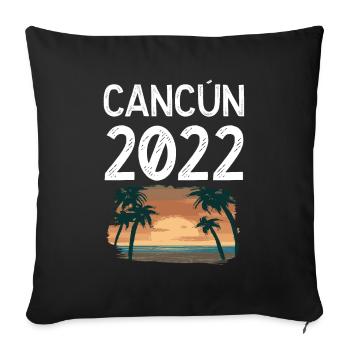 Cancun 2022 - Sofakissenbezug 45 x 45 cm - Schwarz - Vorne