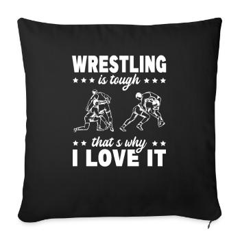 Wrestling Tough Pourquoi je l’aime Fan d’arts martiaux - Housse de coussin décorative 45 x 45 cm - noir - Devant