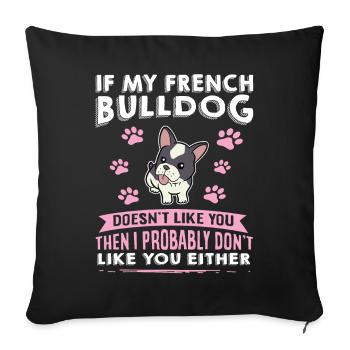 Chiens Français Bulldog Amateurs de chiens - Housse de coussin décorative 45 x 45 cm - noir - Devant