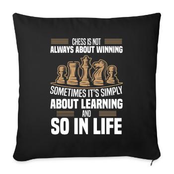 Les échecs gagnent en sagesse perdent l’apprentissage de la vie - Housse de coussin décorative 45 x 45 cm - noir - Devant