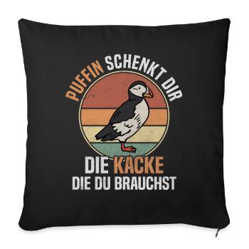 Puffin Schenkt Kacke Die Du Brauchst Vintage Vogel - Sofakissenbezug 45 x 45 cm - Schwarz - Vorne