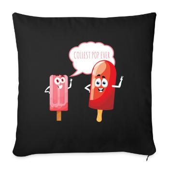 Coolest Pop Ever Eiscreme Eis - Sofakissenbezug 45 x 45 cm - Schwarz - Vorne