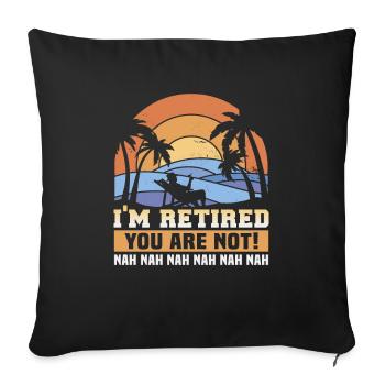 Retirement Gift idea Pension Work colleague - Sofa pillowcase 17,3'' x 17,3'' (45 x 45 cm) - black - Front