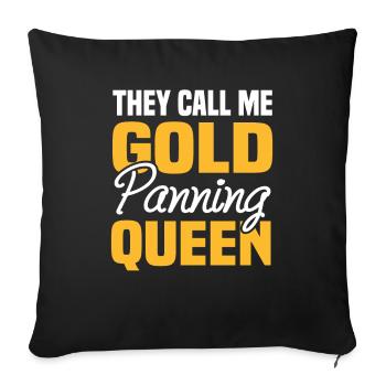 They Call Me Gold Panning Queen Schatzjägerin - Sofakissenbezug 45 x 45 cm - Schwarz - Vorne