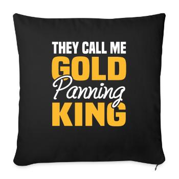 They Call Me Gold Panning King Treasure Hunter Metal - Sofa pillowcase 17,3'' x 17,3'' (45 x 45 cm) - black - Front