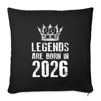 2026 legends born in - Sofa pillowcase 17,3'' x 17,3'' (45 x 45 cm) - black - Front