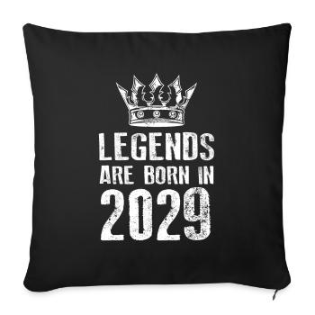 2029 legends born in - Sofa pillowcase 17,3'' x 17,3'' (45 x 45 cm) - black - Front