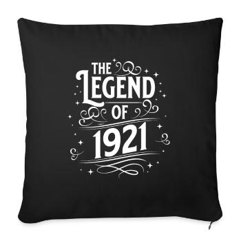 Die Legende von 1921 Geburtstag - Sofakissenbezug 45 x 45 cm - Schwarz - Vorne